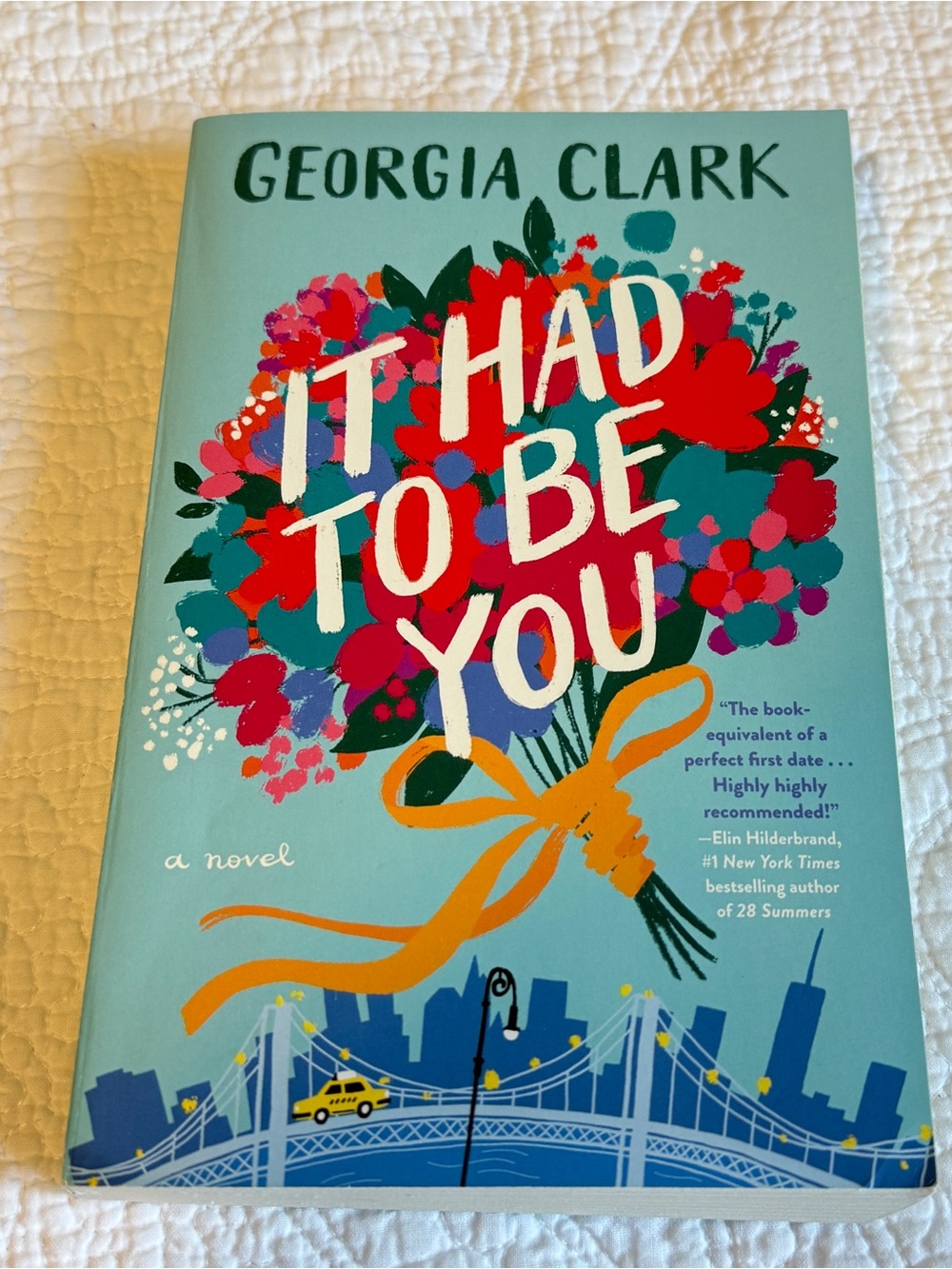 3/$15  It Had To Be You, by Georgia Clark - 2021 softcover book